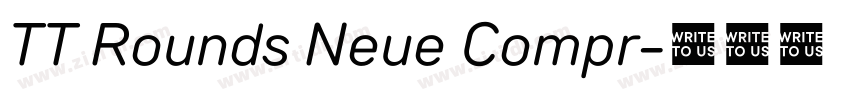 TT Rounds Neue Compr字体转换